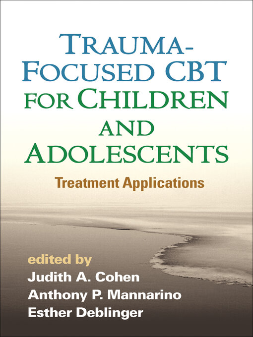 Upplýsingar um Trauma-Focused CBT for Children and Adolescents eftir Judith A. Cohen - Biðlisti